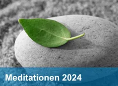 Meditationen24_Bild KW (Foto: Bildarchiv Wallisellen)