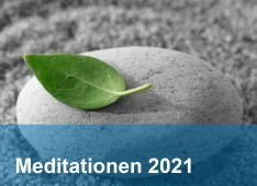 Meditationen 2021 (Foto: Kathleen Brugger)